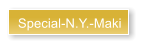 Special-N.Y.-Maki